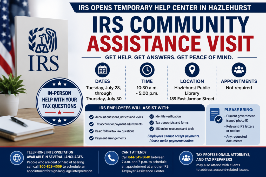 IRS to Offer In-Person Taxpayer Assistance in Hazlehurst July 28–30